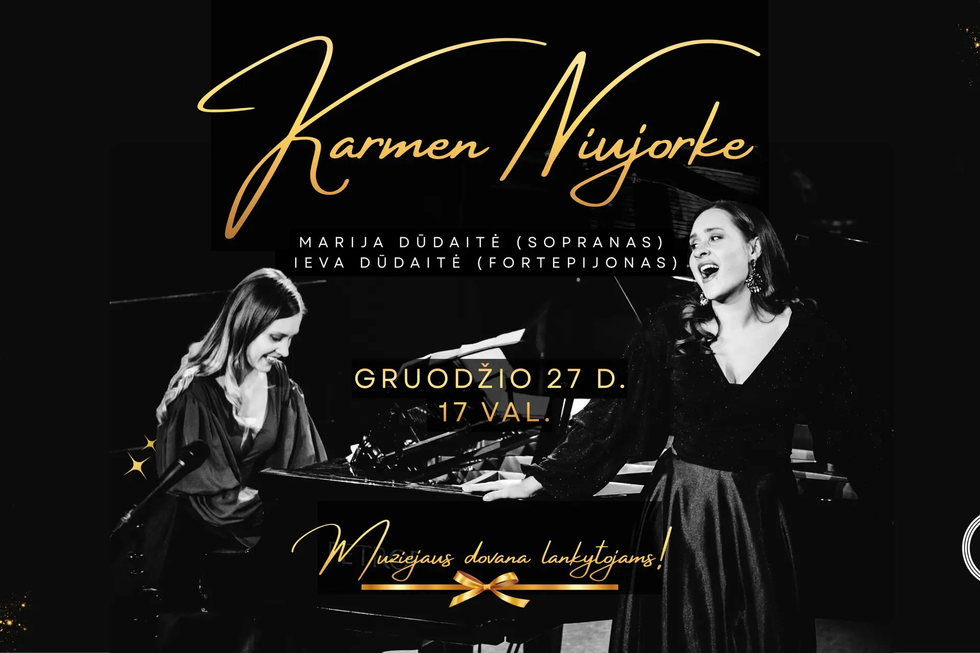 Muziejaus dovana lankytojams: Ieva ir Marija Dūdaitės su koncertine programa „Karmen Niujorke“