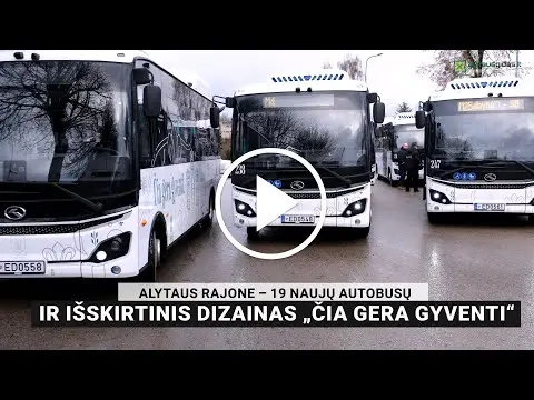 Alytaus rajone – 19 naujų autobusų ir išskirtinis dizainas „Čia gera gyventi“