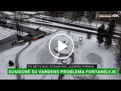 Po metų nuo atidarymo Jazminų parkas susidūrė su vandens problema fontanėlyje
