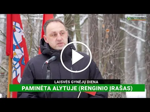 Laisvės gynėjų diena paminėta Alytuje (RENGINIO ĮRAŠAS)