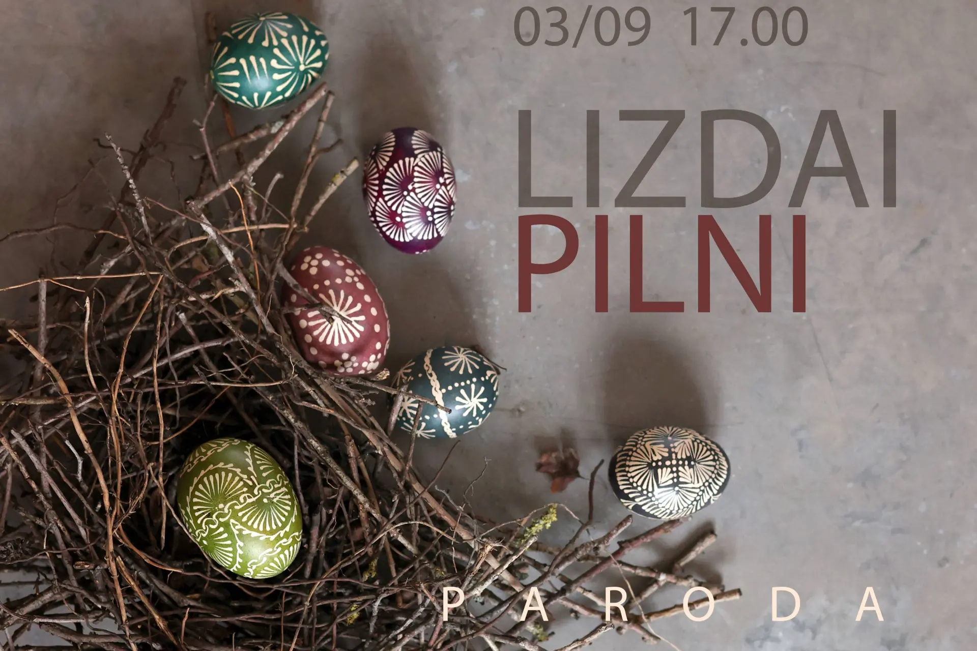 Parodos „LIZDAI PILNI“ atidarymas. Margučių marginimas tradiciją saugančiose šeimose Alytaus mieste ir apylinkėse