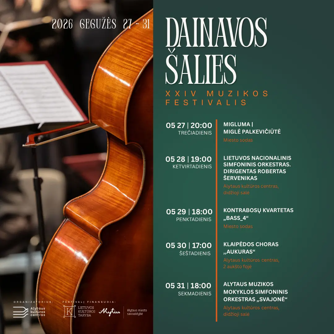 XXIV Dainavos šalies muzikos festivalis: klasikos, eksperimentų ir patirčių savaitė