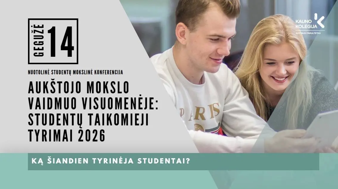 Kibernetinis saugumas, sveikata, technologijos, verslas, tvarumas ir ne tik – aktualias temas nagrinėjo studentai Alytuje