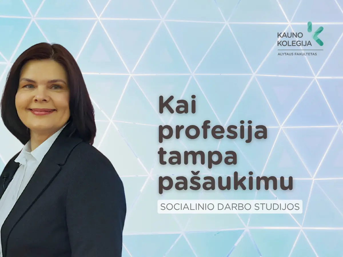 Nuo tekstilės pramonės – į Socialinio darbo studijas Alytuje