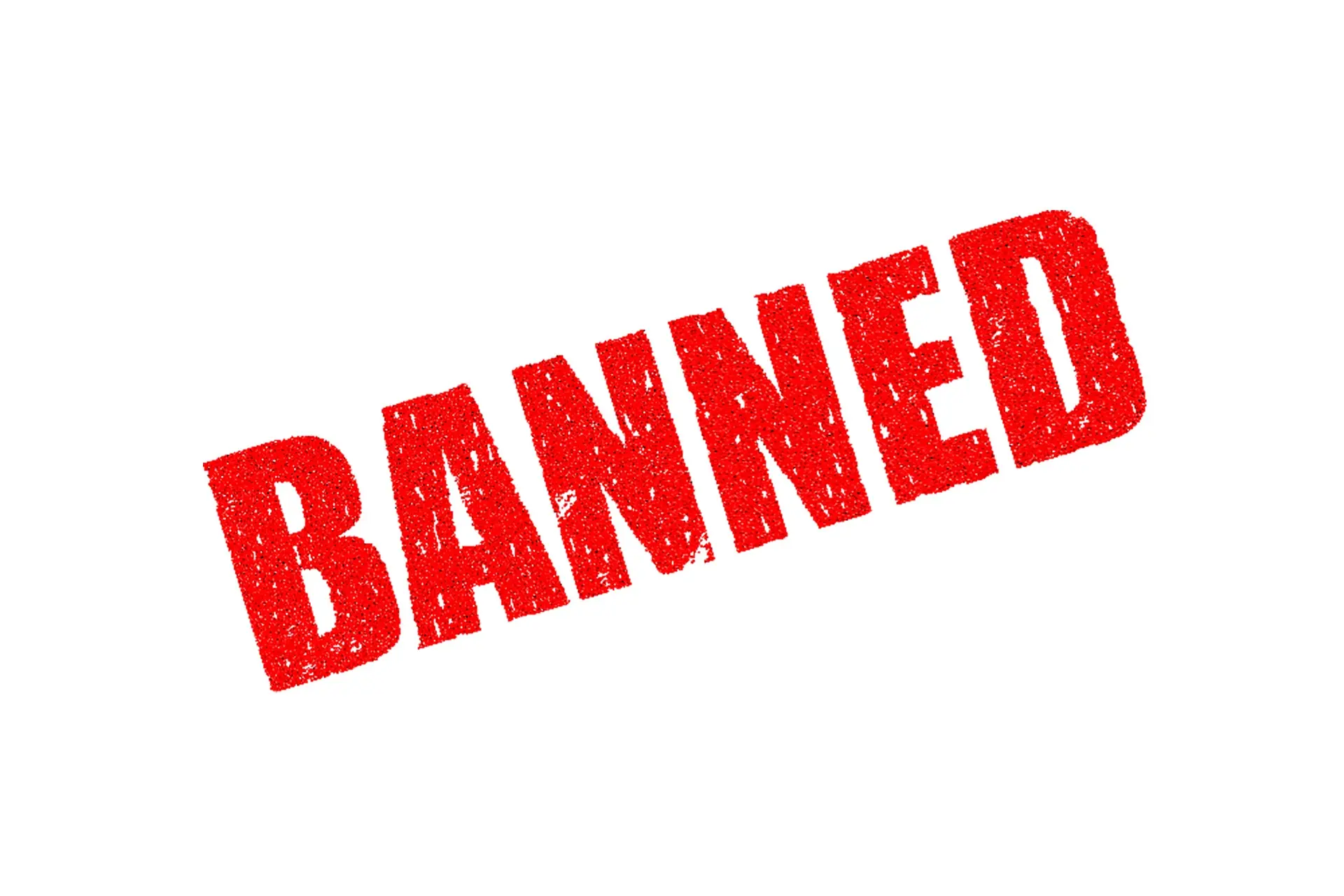 banned