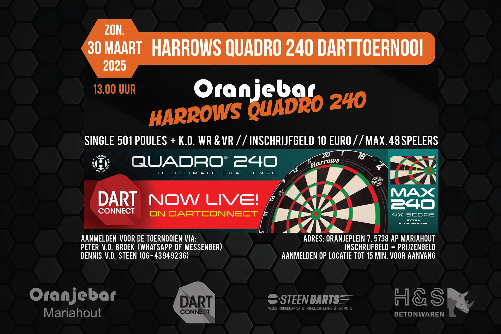Oranjebar Quadro 240 darttoernooi met de terugkeer van het Harrows Quadro 240 dartbord op 30 maart 2025