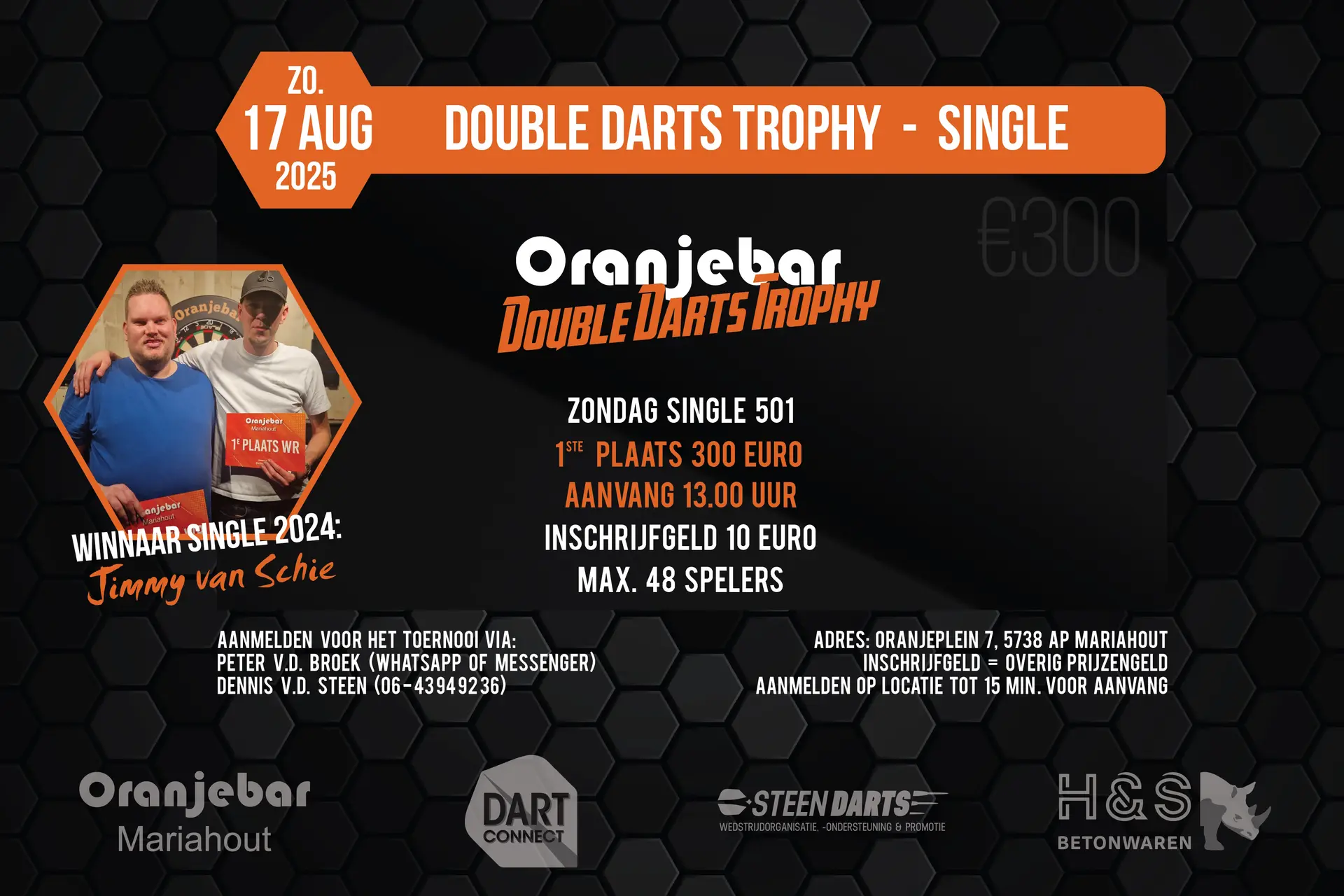 Zondag 17 augustus maart 2025 worden de Oranjebar Double Darts Trophy singles gespeeld