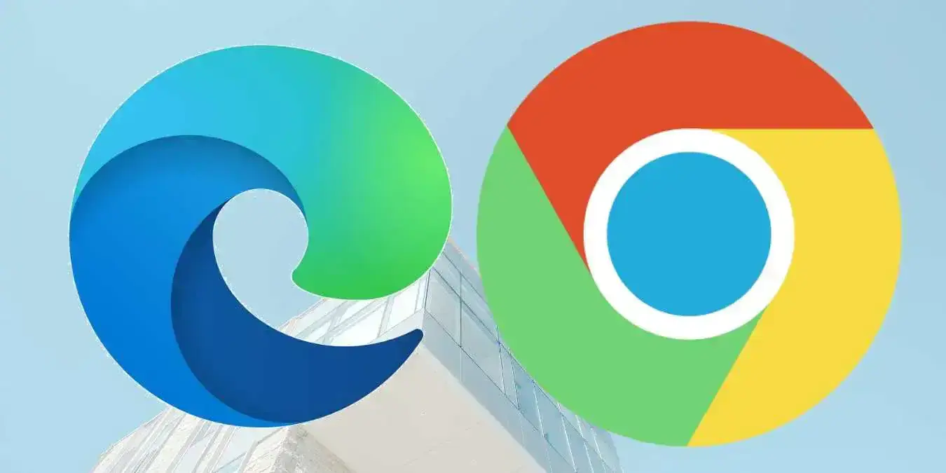 chrome and edge