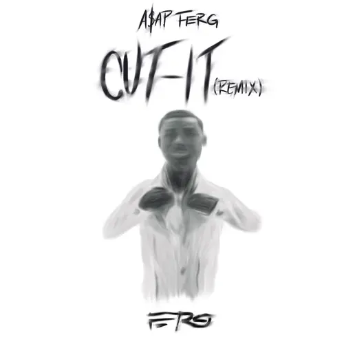 asap ferg cut it remix