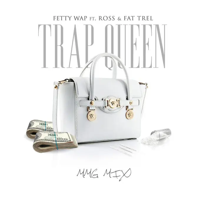 fettywap trapqueenremix