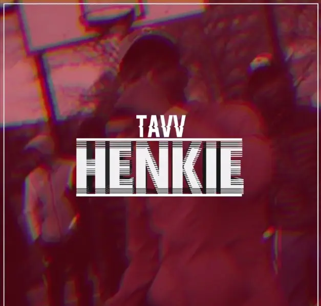 tavv henkie