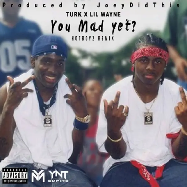 turk lilwayne youmadyet