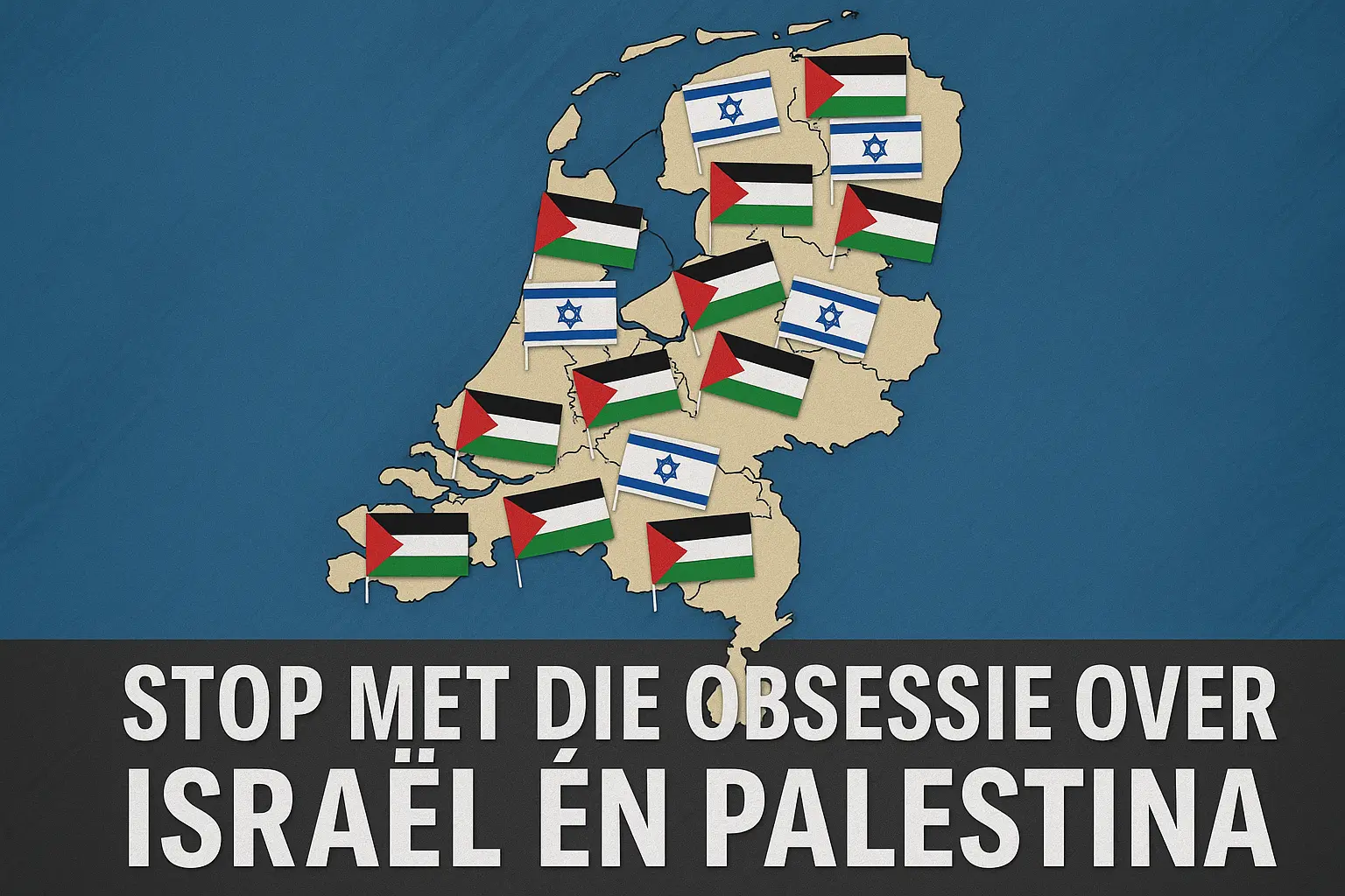 Veelo klaagt over anti-Israëlpropaganda – maar pro-Israëlpropaganda is óók overal