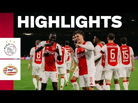 Ajax TV | Highlights Ajax - PSV (3-2)