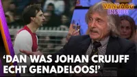 Vandaag Inside | Johan Derksen na trailer nieuwe Cruijff-documentaire: ‘Dan was hij echt genadeloos!’
