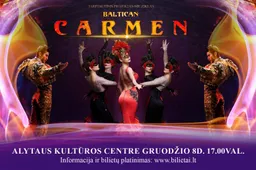 Tarptautinis projektas-miuziklas „Baltican Carmen Šou'' atvyksta į Alytų
