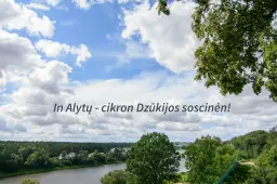 „In Alytų“ – naujas turistinis maršrutas Dzūkijoje