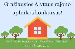 Gražiausiai per vasarą tvarkysiantiems aplinką - prizai