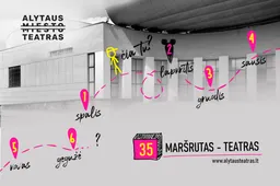 Maršrutas – teatras: 35 sezonas