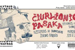 Šiuolaikinės klounados spektaklis visai šeimai „Čiurlionio pasaka“