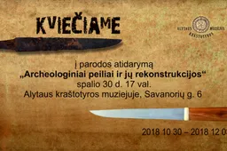 Dzūkijos sostinėje – archeologinių peilių ir jų kopijų paroda