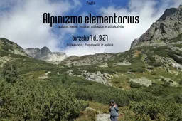 „Alpinizmo elementorius“ – į Dirmiškių ir Želvios piliakalnių viršūnes