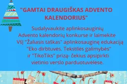 Kviečia sukurti gamtai draugišką Advento kalendorių