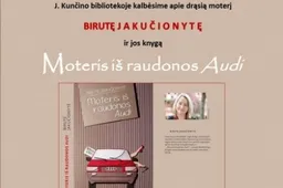 Kokia moteris Lietuvoje parašė azartiškiausią, atviriausią ir aistringiausią knygą?