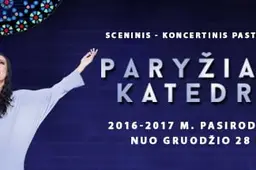 Atnaujinta „Paryžiaus katedra" su Esmeraldą vaidinsiančia K. Krysko Alytuje - kovą