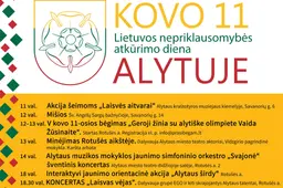 Kovo 11-osios renginiai: švęskime Lietuvos Nepriklausomybės atkūrimo dieną!