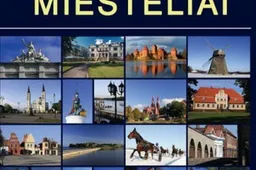 Tarp 153 įdomiausių Lietuvos miestelių – 10 mūsų krašto vietovių