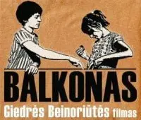 G.Beinoriūtės filmo „Balkonas" premjera