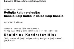 Laisvasis universitetas Alytuje: Religija kaip re-elegija: kančia kaip kalba ir kalba kaip kančia