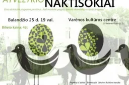 Varėna kviečia į atvelykio naktišokius