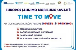 Alytuje - Europos jaunimo mobilumo savaitės renginys „Movies & Dancing“
