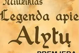 Alytaus miesto dienų šventės programoje – naujojo miuziklo „Legenda apie Alytų“ premjera