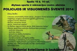 Alytaus policijos ir visuomenės šventėje - „Saugaus eismo karavano", „Geležinių spąstų“ ir „Būk matomas kelyje“ akcijos bei kareiviška košė