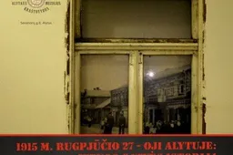 Kraštotyros muziejuje - nauja ekspozicija, skirta vienos Alytaus gatvės istorijai