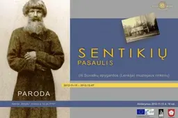 Sentikių kultūra iš arčiau  - „Skrydžio“ galerijoje