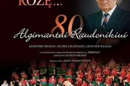 Populiariausios kompozitoriaus A. Raudonikio dainos - koncerte „Skinsiu raudoną rožę”