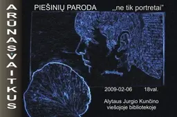 Arūno Vaitkaus grafikos  paroda