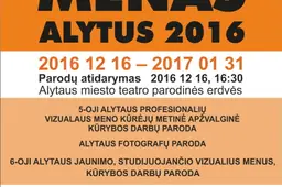 Parodoje „Vizualus menas. Alytus 2016“ - profesionalų, jaunųjų menininkų, dirbinių gamintojų ir fotografų kūryba