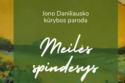Audiovizualiųjų menų centre – meilės spindesys tapybos darbuose