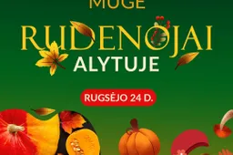 Į rudens mugę Alytuje kviečia daugiau kaip 100 gamintojų iš Lietuvos