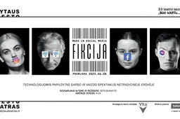 Alytaus miesto teatro premjera: „Fikcija. Made in social media“ – (r)evoliucija teatro istorijoje