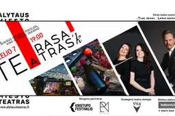 Terasa teATRAS’ k: gegužės 31 d. – bilietų liko vos keletas, šansas – birželio 7 d.