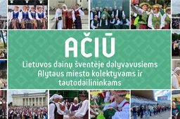 Padėkojo Lietuvos dainų šventėje Dzūkijos sostinei atstovavusiems kolektyvams