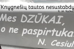 Lietuvos metų posakį „Mes dzūkai – ne paspirtukai!“ pakeitė kito mero ištara: „Knygnešių tautos nesustabdysi!“