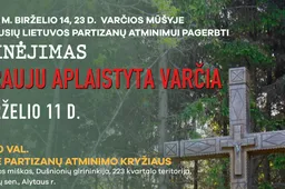 „Krauju aplaistyta Varčia“: bus pagerbtas žuvusių partizanų atminimas
