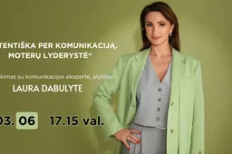 „Autentiška per komunikaciją. Moterų lyderystė“. Susitikimas su komunikacijos eksperte, alytiške Laura Dabulyte